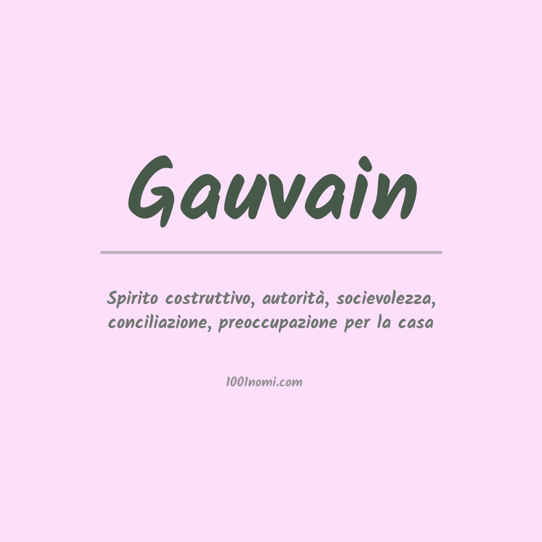 Significato del nome Gauvain Significato del nome Gauvain