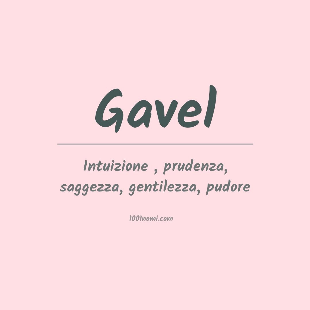 Significato del nome Gavel