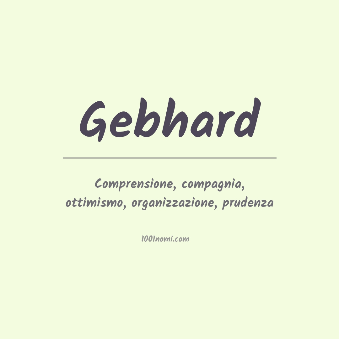 Significato del nome Gebhard