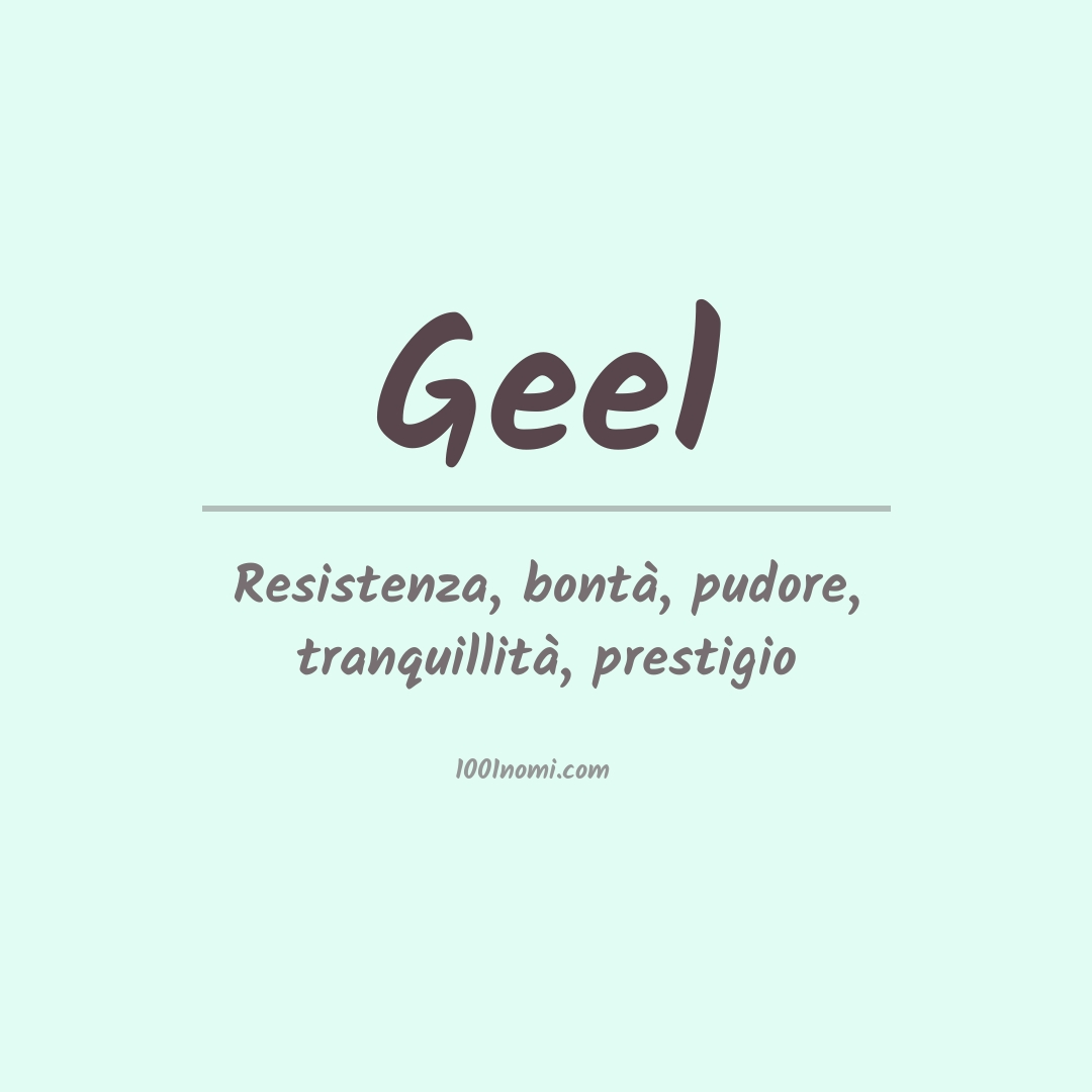 Significato del nome Geel