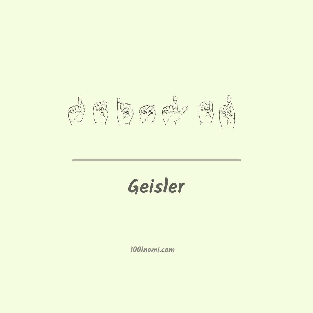 Geisler nella lingua dei segni