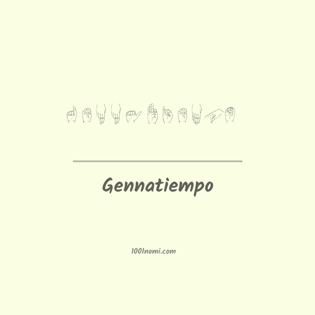 Gennatiempo nella lingua dei segni Gennatiempo nella lingua dei segni