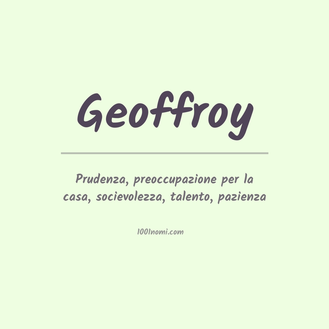 Significato del nome Geoffroy