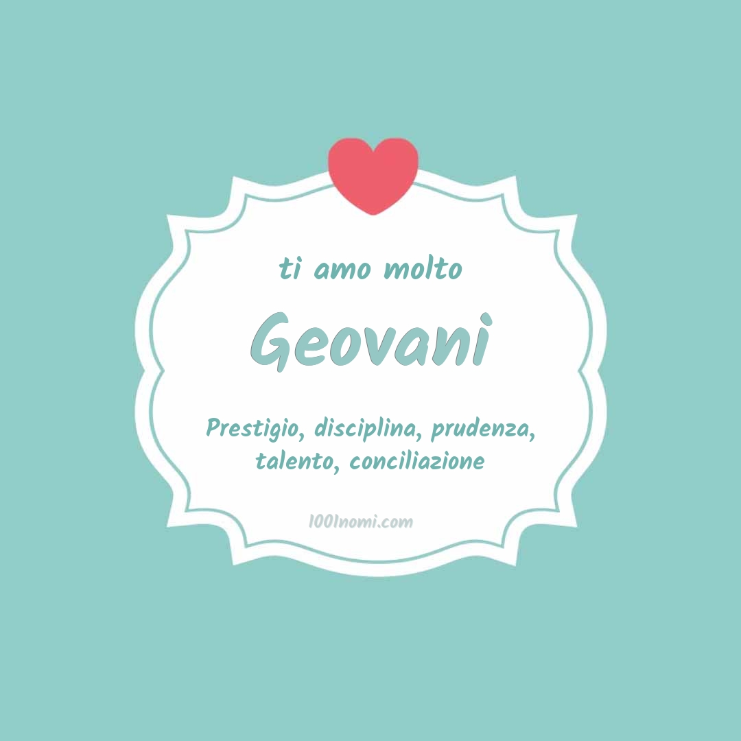 Ti amo molto Geovani