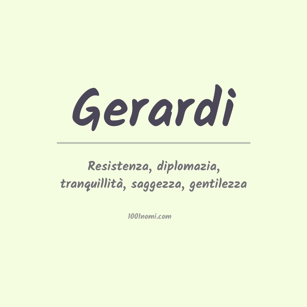 Significato del nome Gerardi