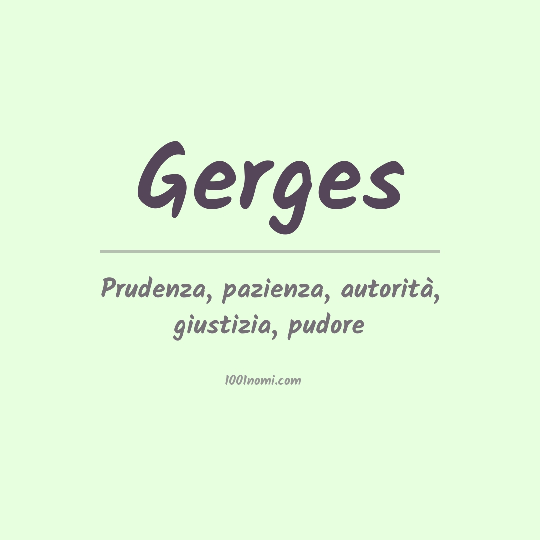 Significato del nome Gerges Significato del nome Gerges