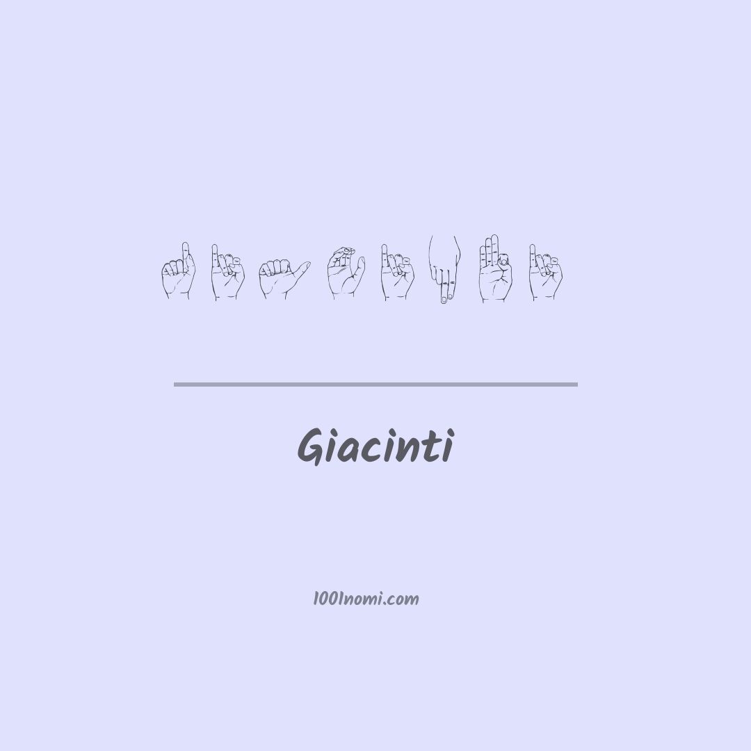 Giacinti nella lingua dei segni Giacinti nella lingua dei segni