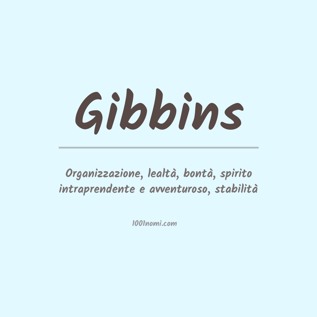 Significato del nome Gibbins