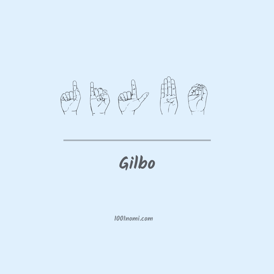 Gilbo nella lingua dei segni