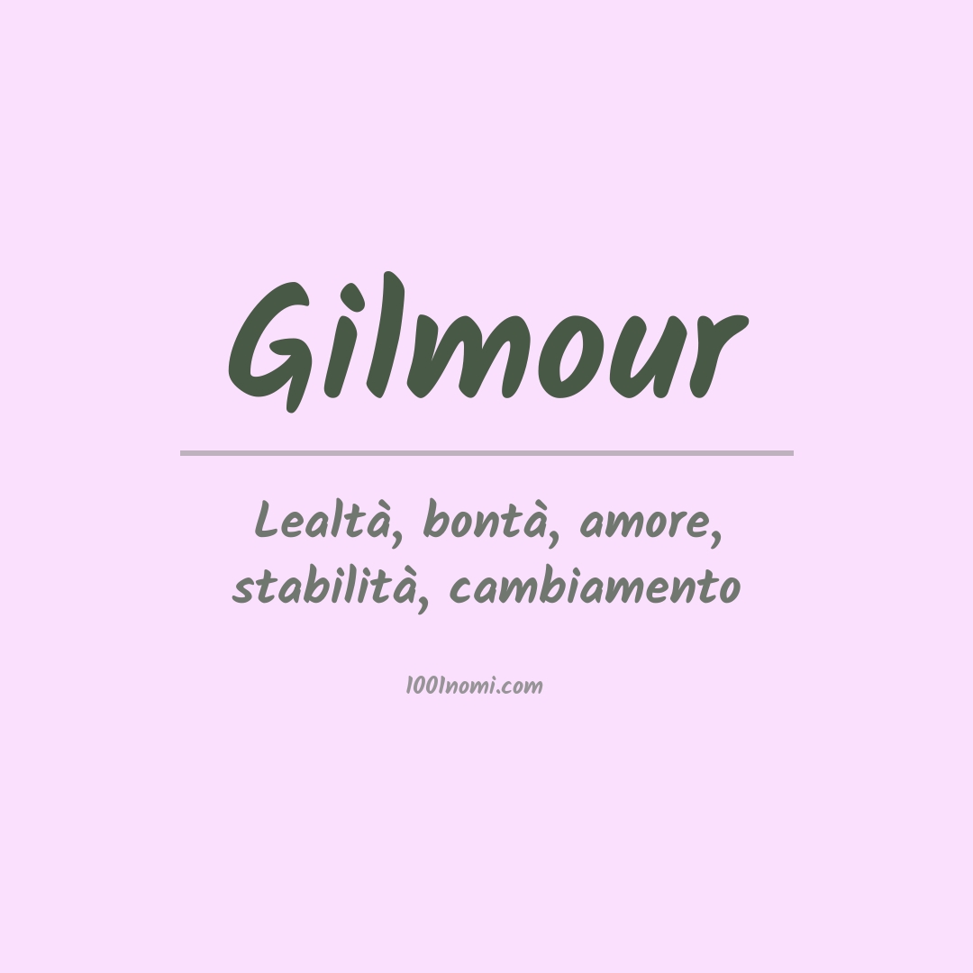 Significato del nome Gilmour