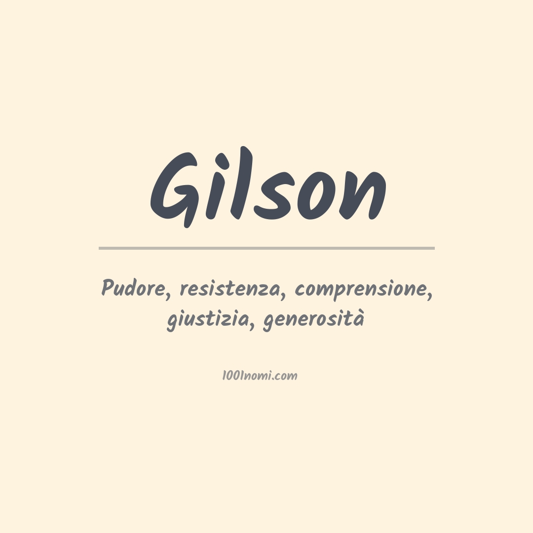 Significato del nome Gilson