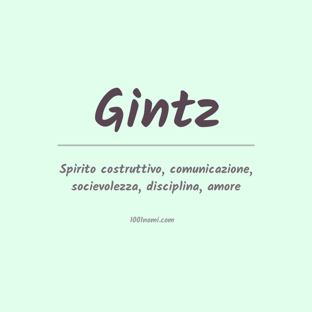 Significato del nome Gintz