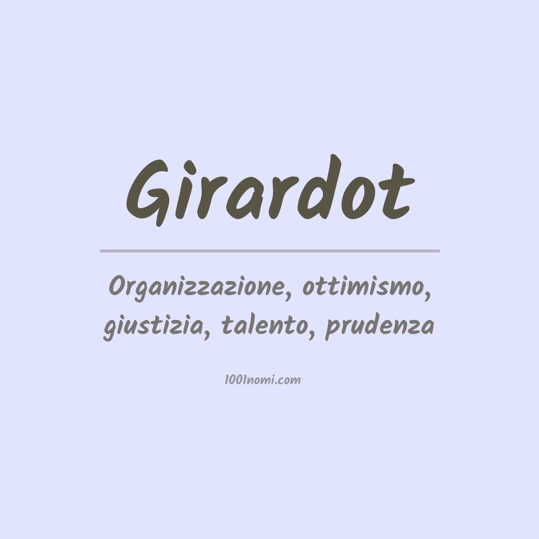 Significato del nome Girardot