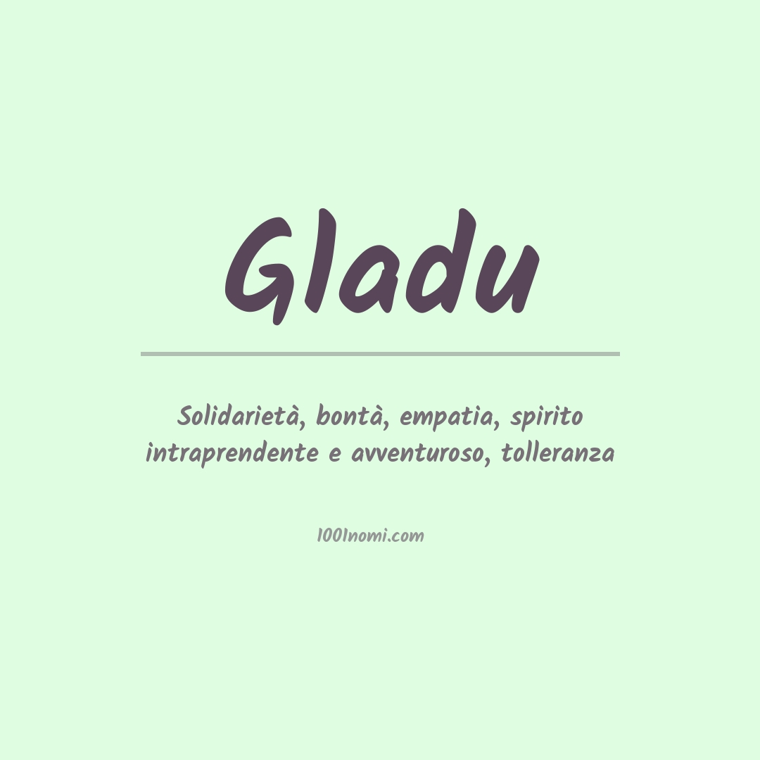 Significato del nome Gladu