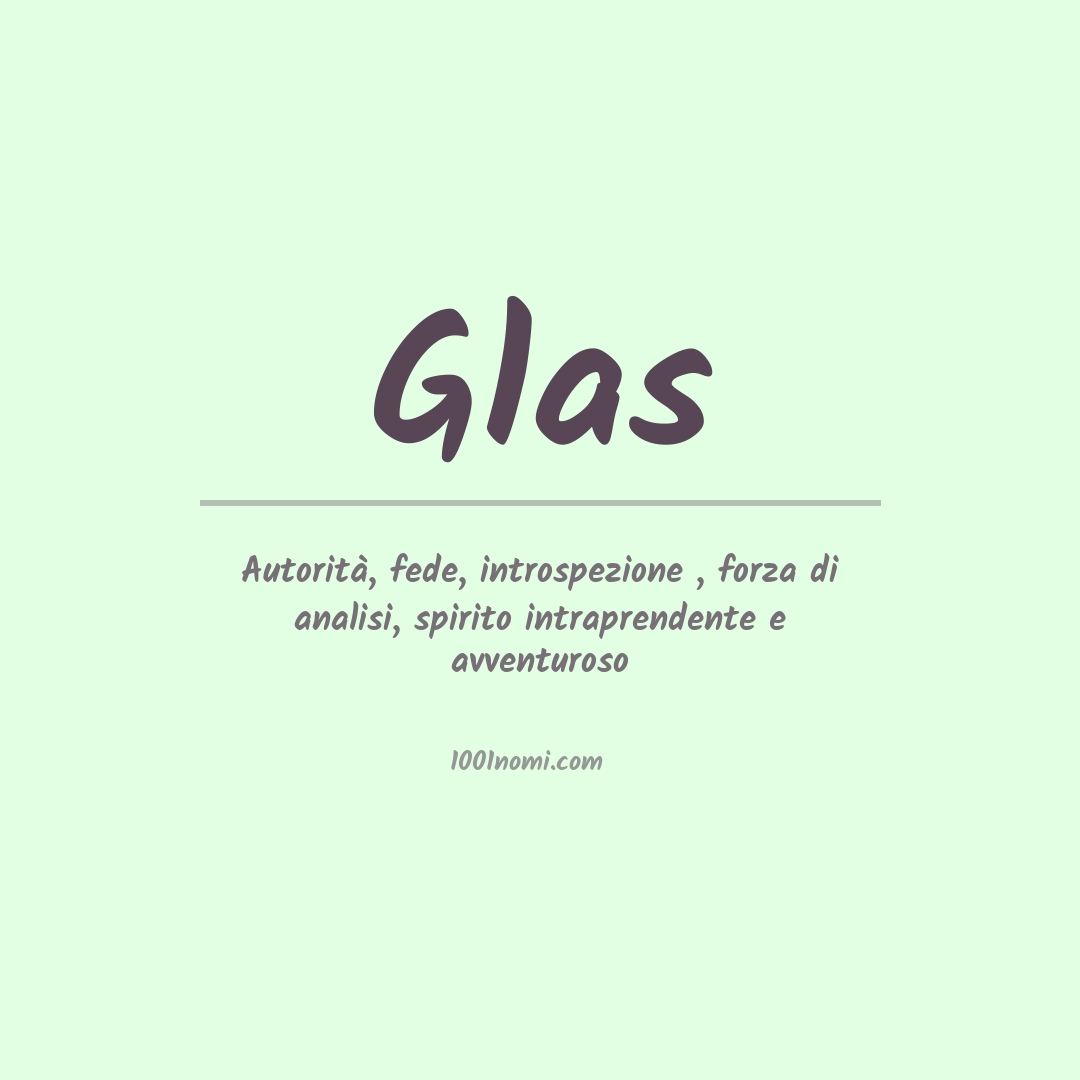 Significato del nome Glas