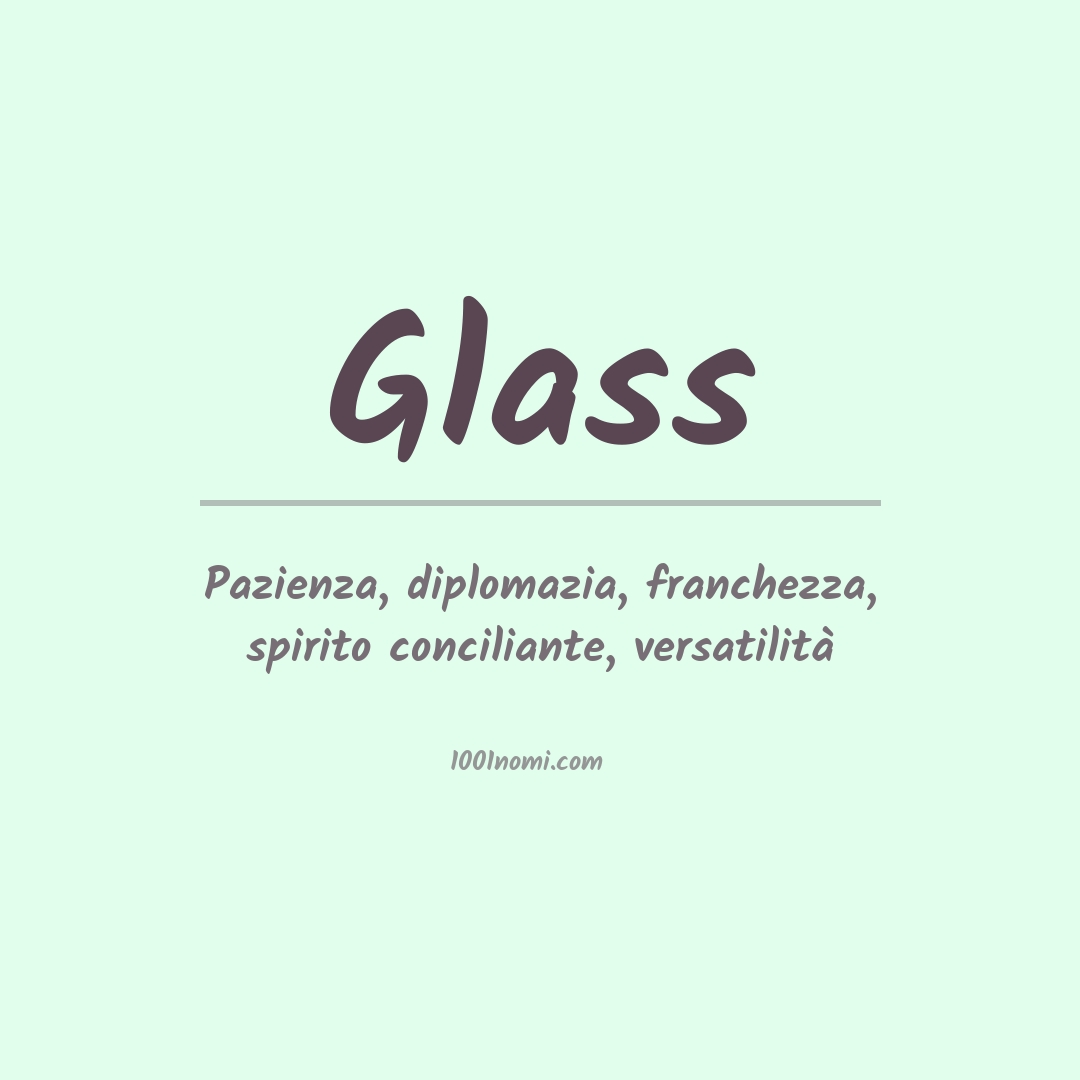 Significato del nome Glass