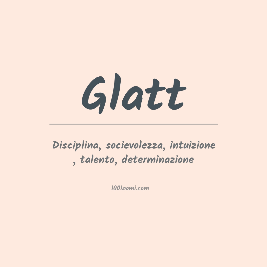 Significato del nome Glatt