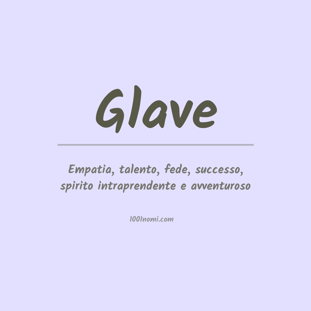 Significato del nome Glave