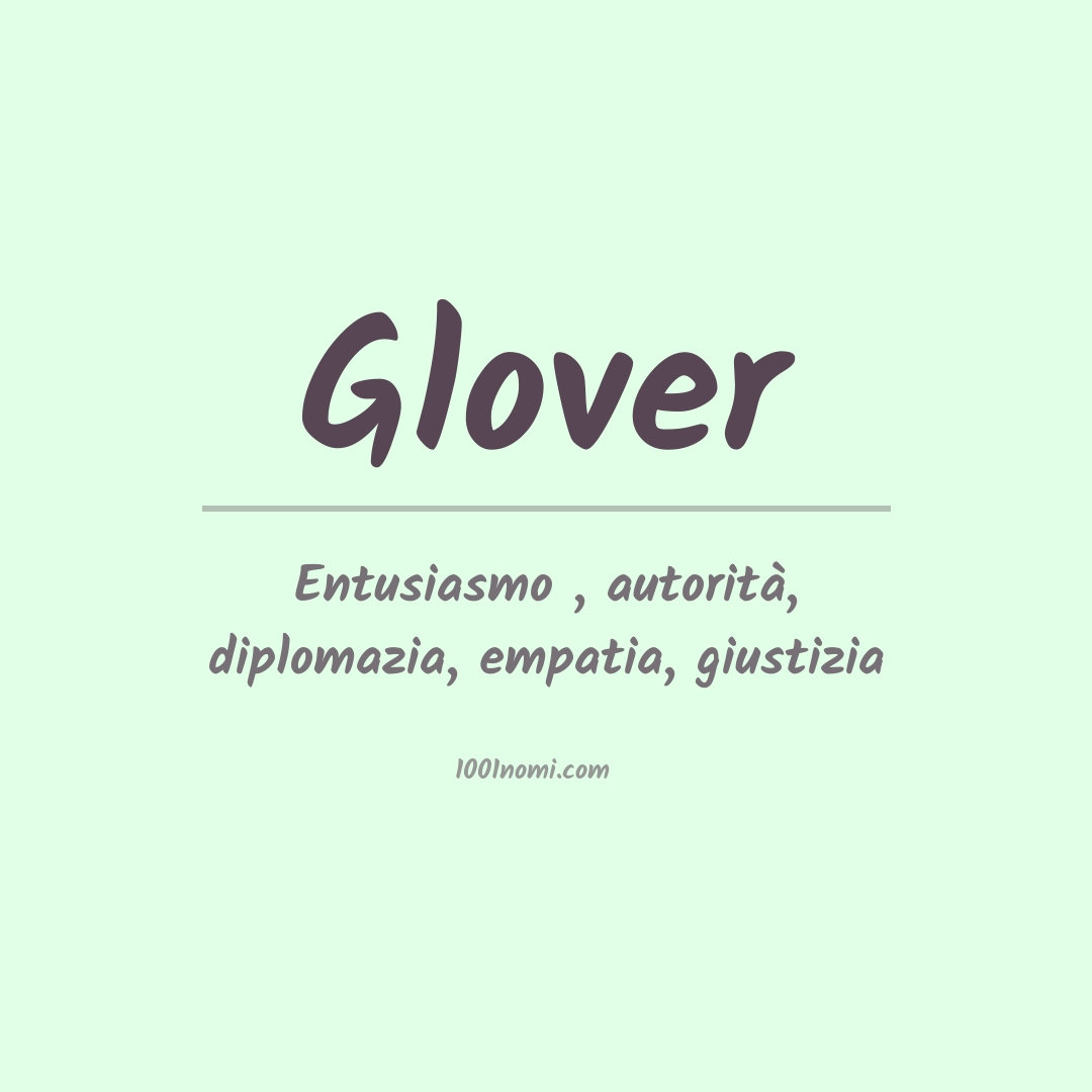 Significato del nome Glover