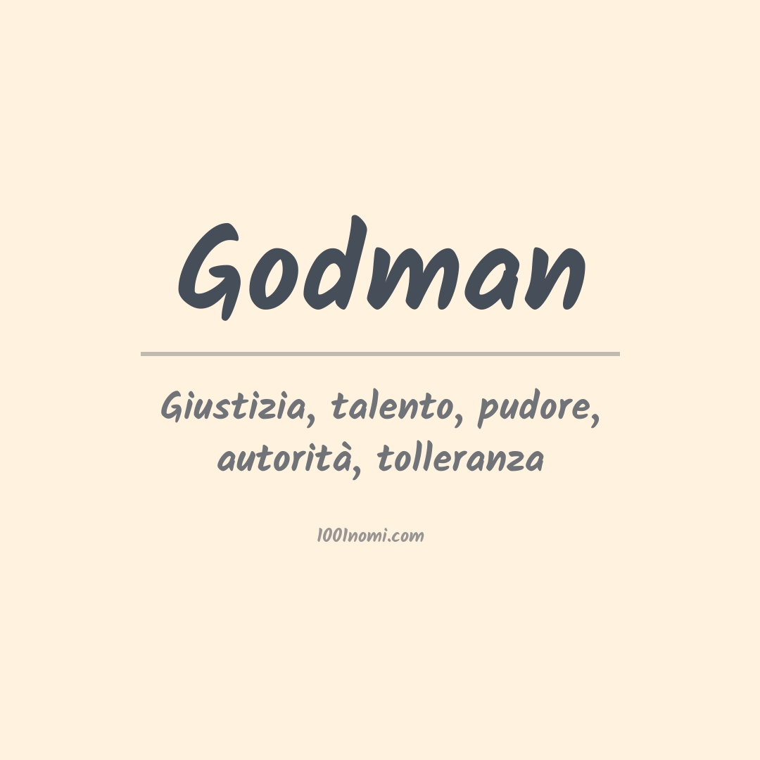 Significato del nome Godman Significato del nome Godman