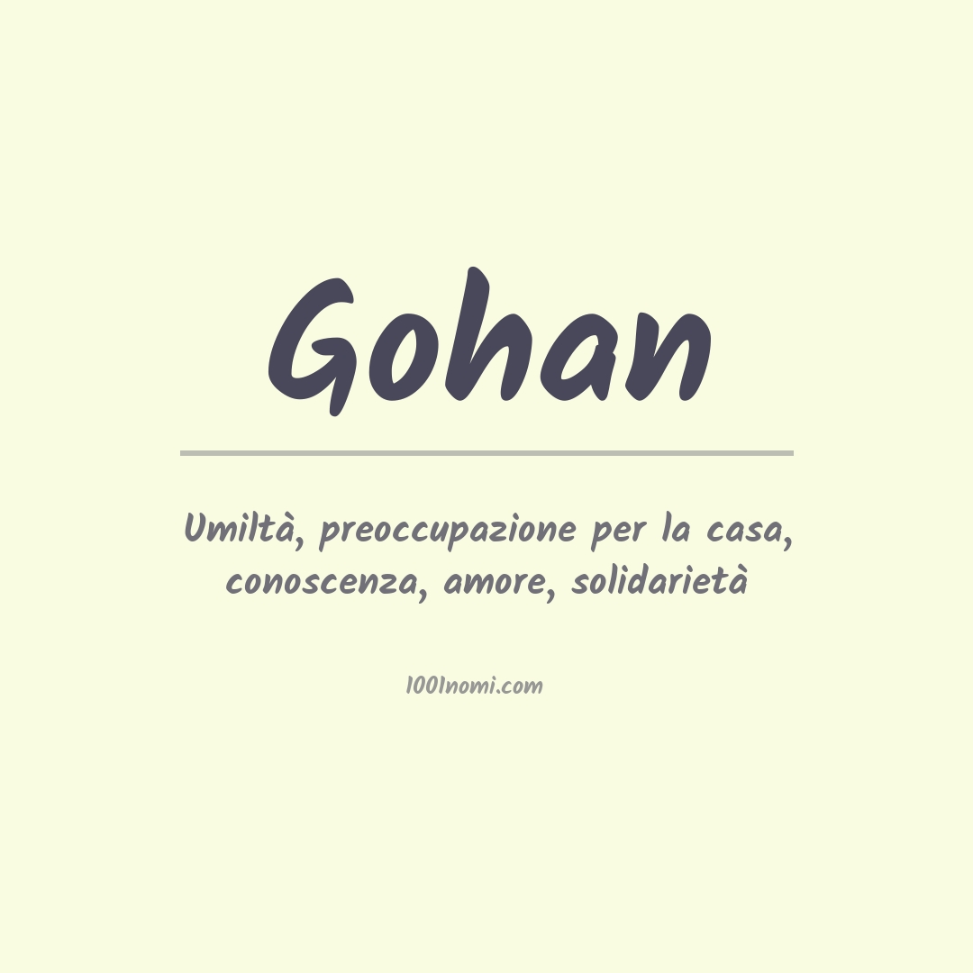 Significato del nome Gohan