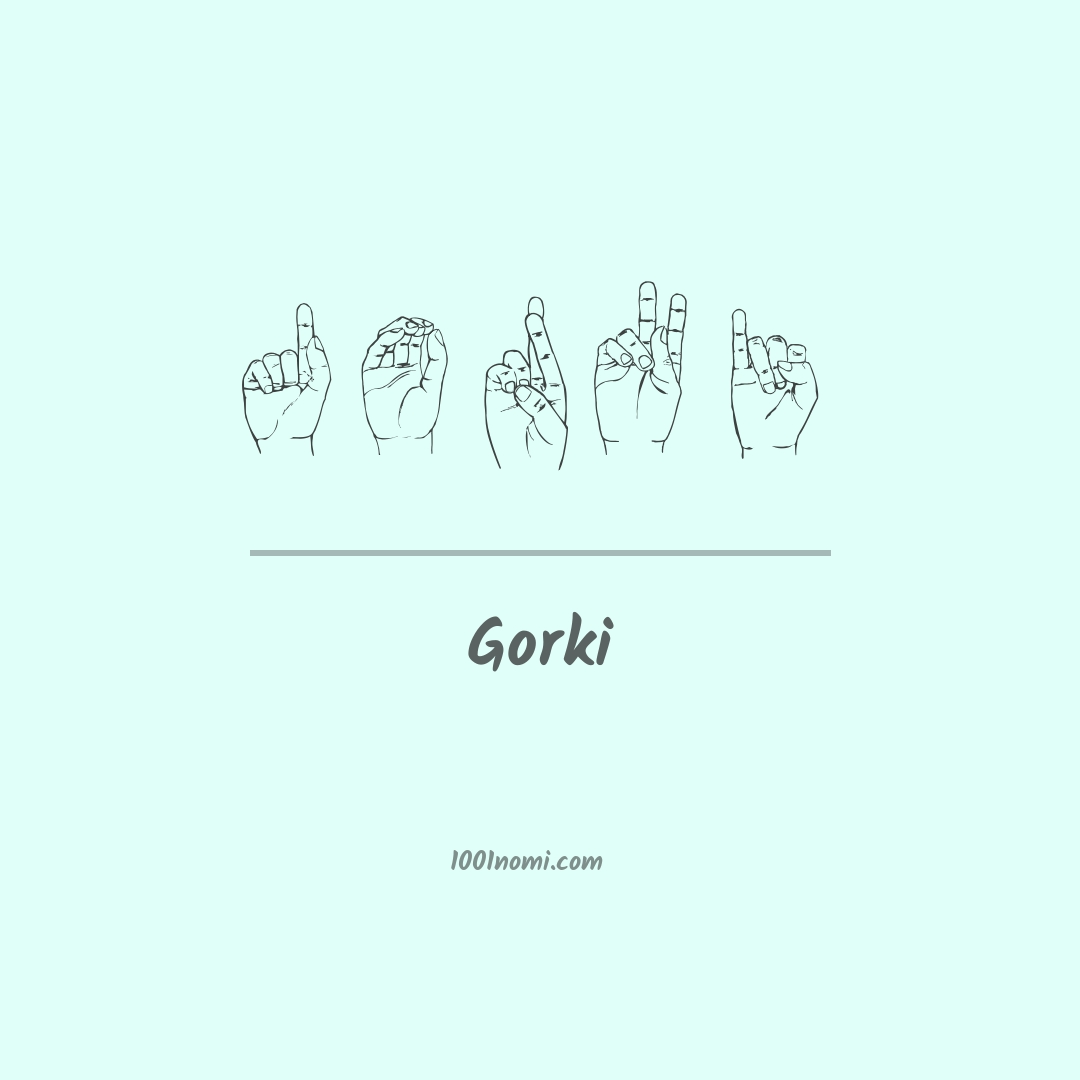 Gorki nella lingua dei segni
