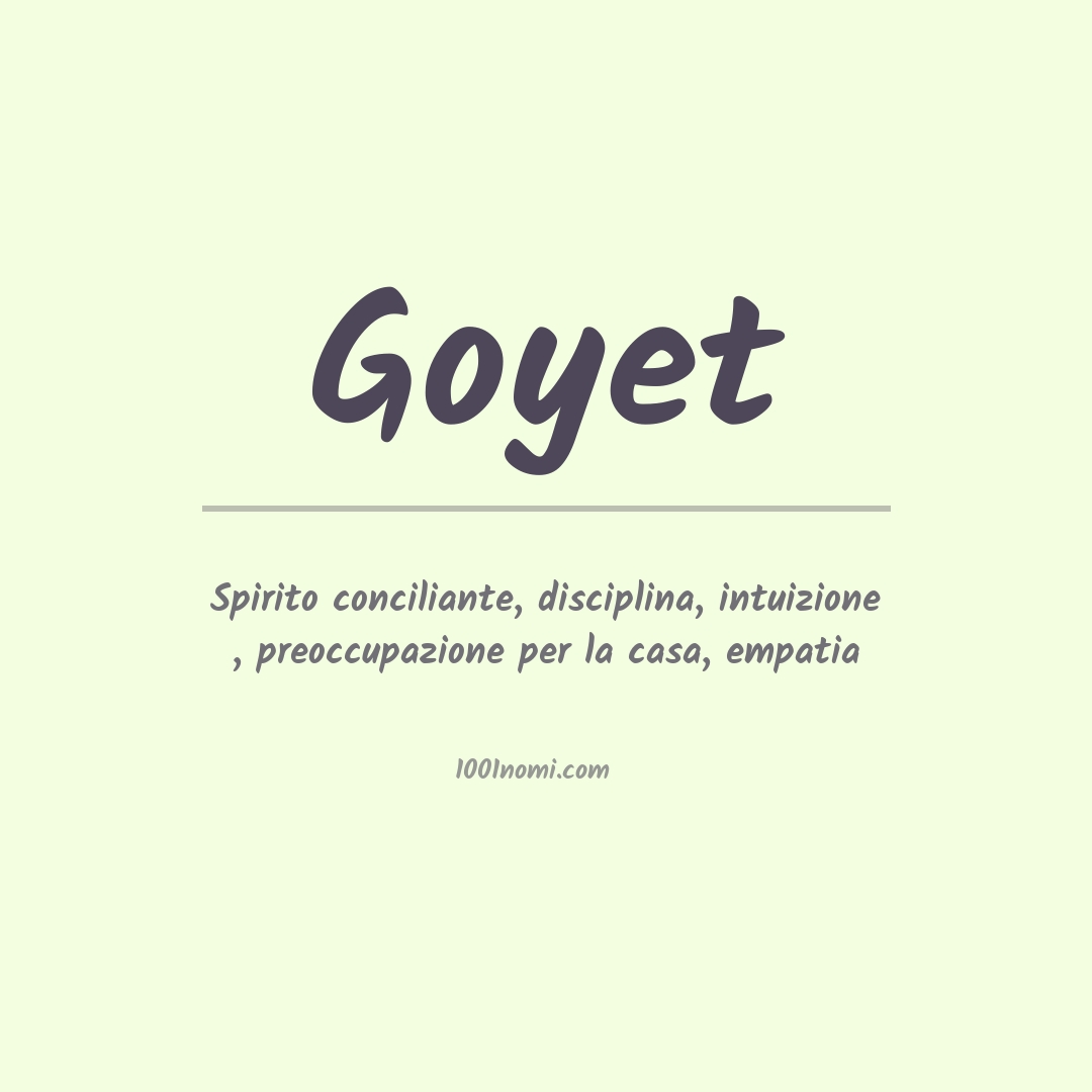 Significato del nome Goyet Significato del nome Goyet