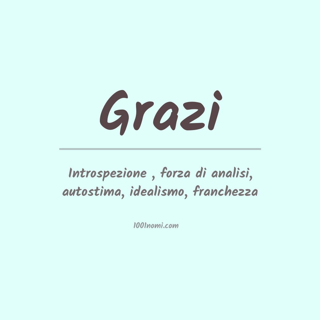 Significato del nome Grazi Significato del nome Grazi