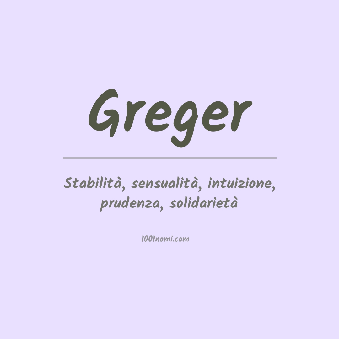 Significato del nome Greger