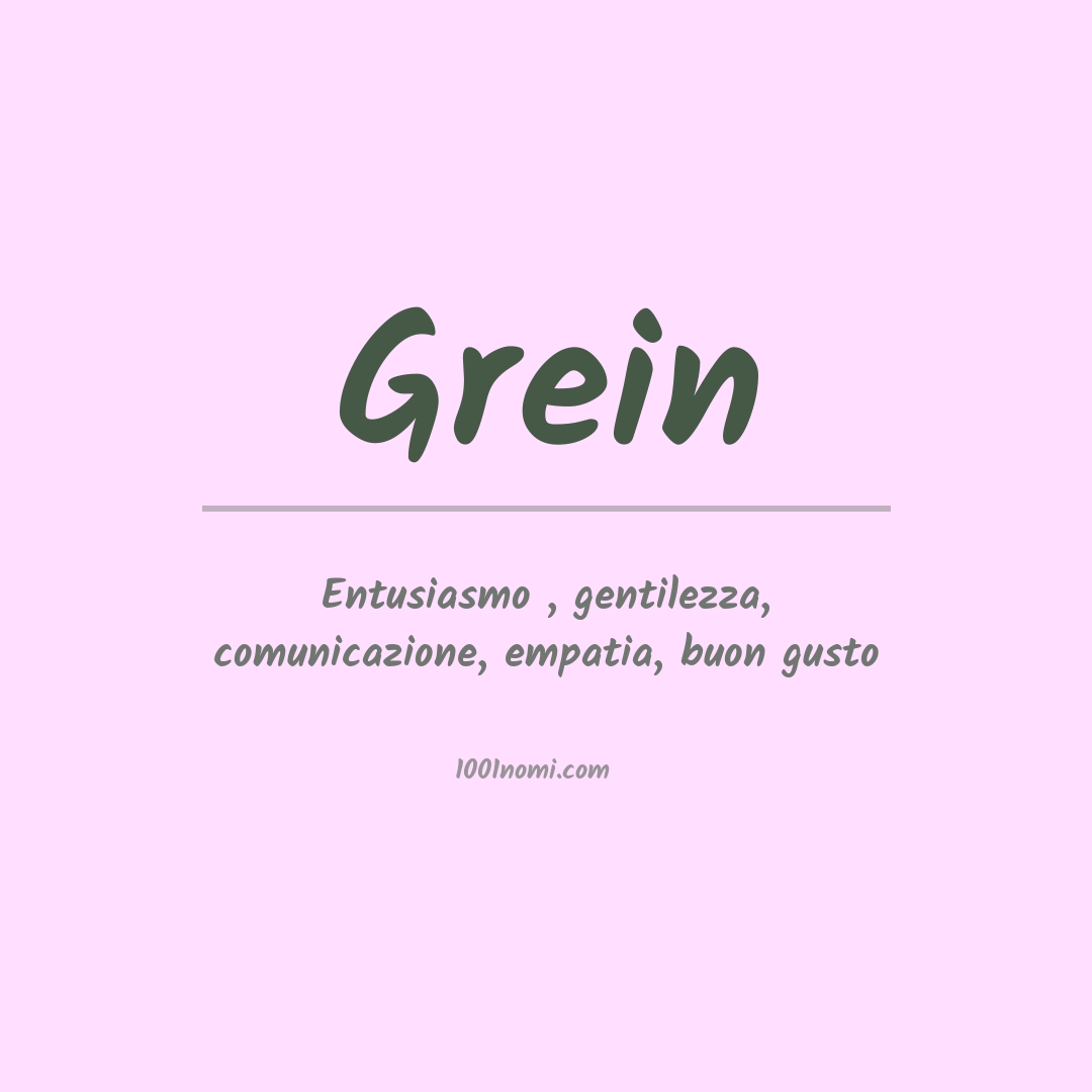 Significato del nome Grein Significato del nome Grein
