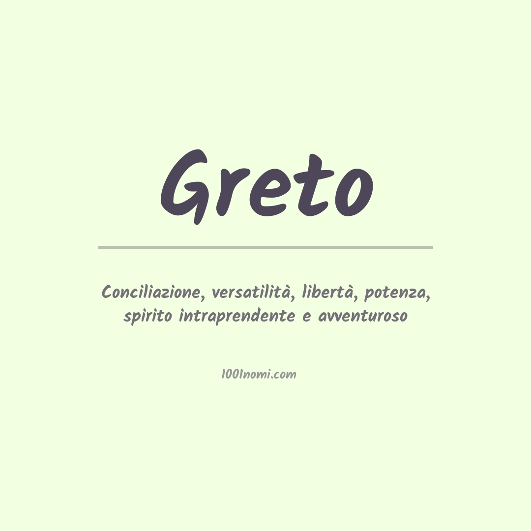 Significato del nome Greto Significato del nome Greto
