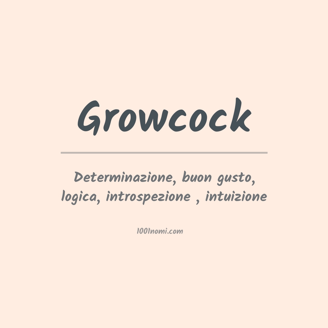 Significato del nome Growcock