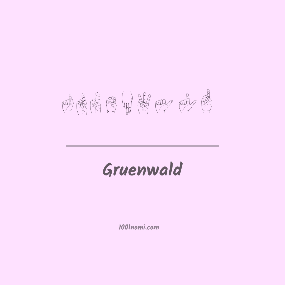 Gruenwald nella lingua dei segni