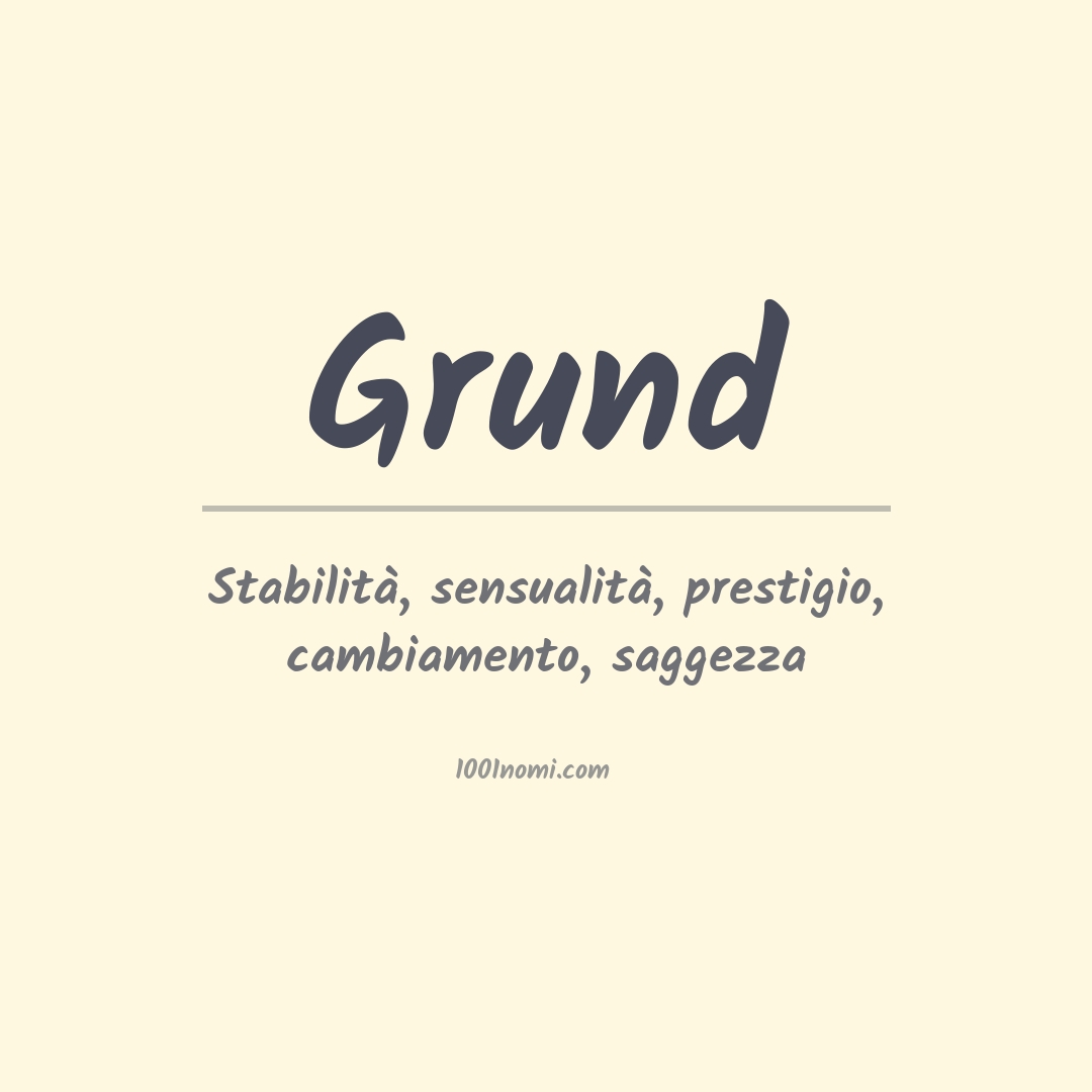 Significato del nome Grund