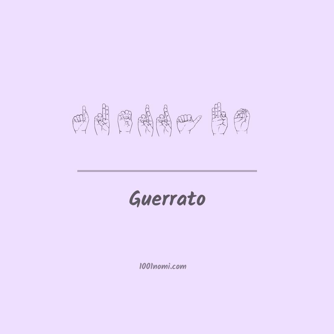 Guerrato nella lingua dei segni