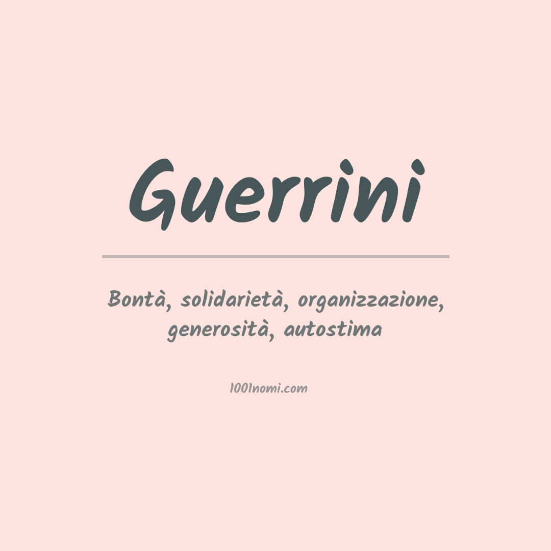 Significato del nome Guerrini