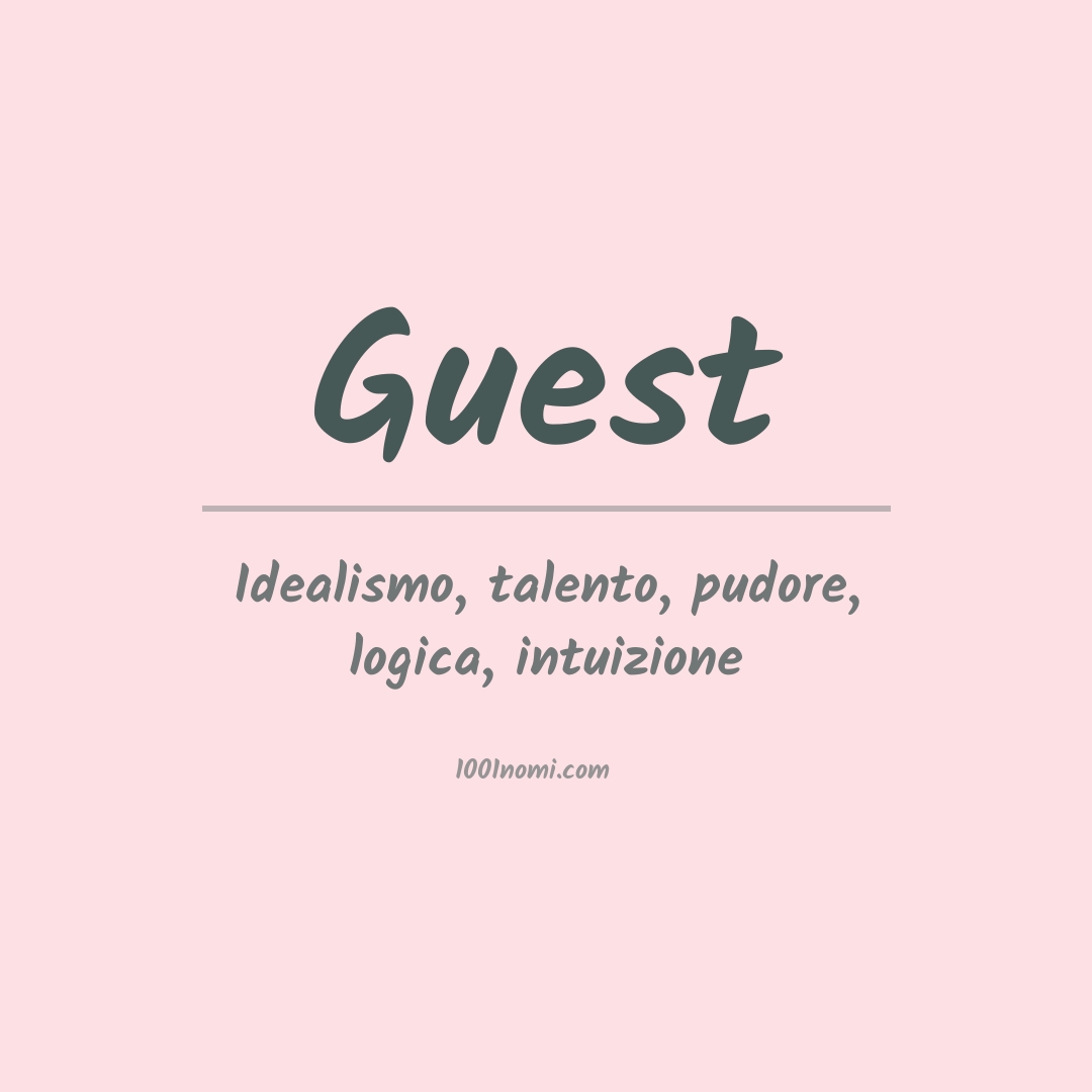 Significato del nome Guest