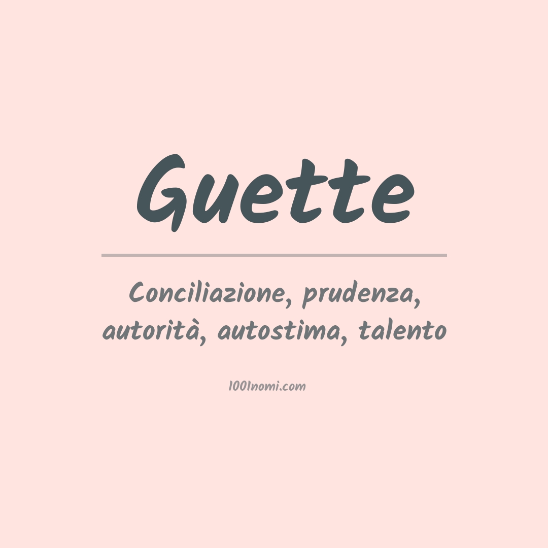 Significato del nome Guette
