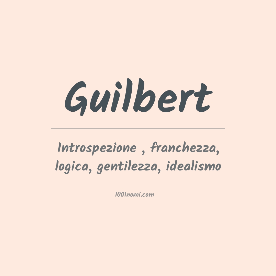 Significato del nome Guilbert