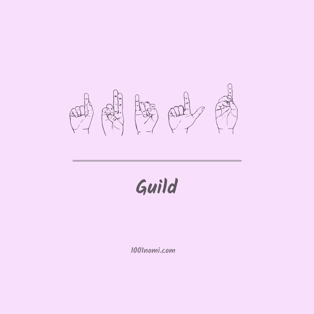 Guild nella lingua dei segni Guild nella lingua dei segni