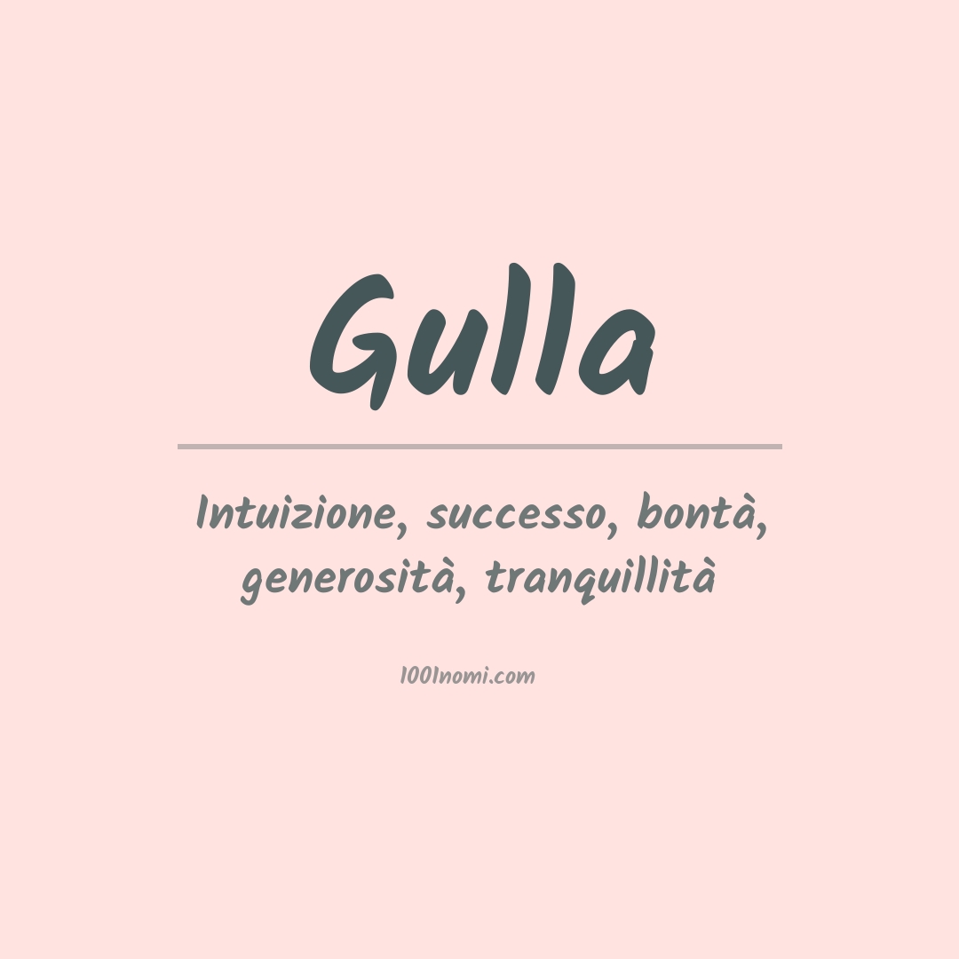 Significato del nome Gulla