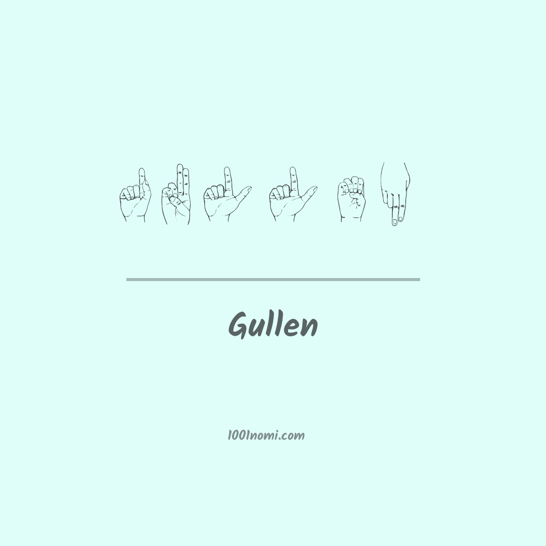 Gullen nella lingua dei segni Gullen nella lingua dei segni
