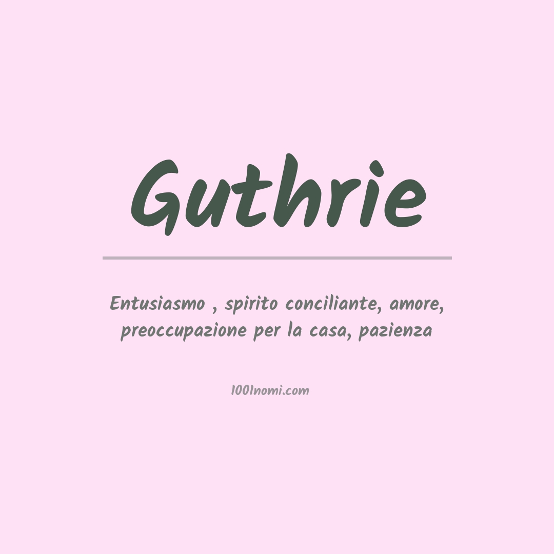 Significato del nome Guthrie