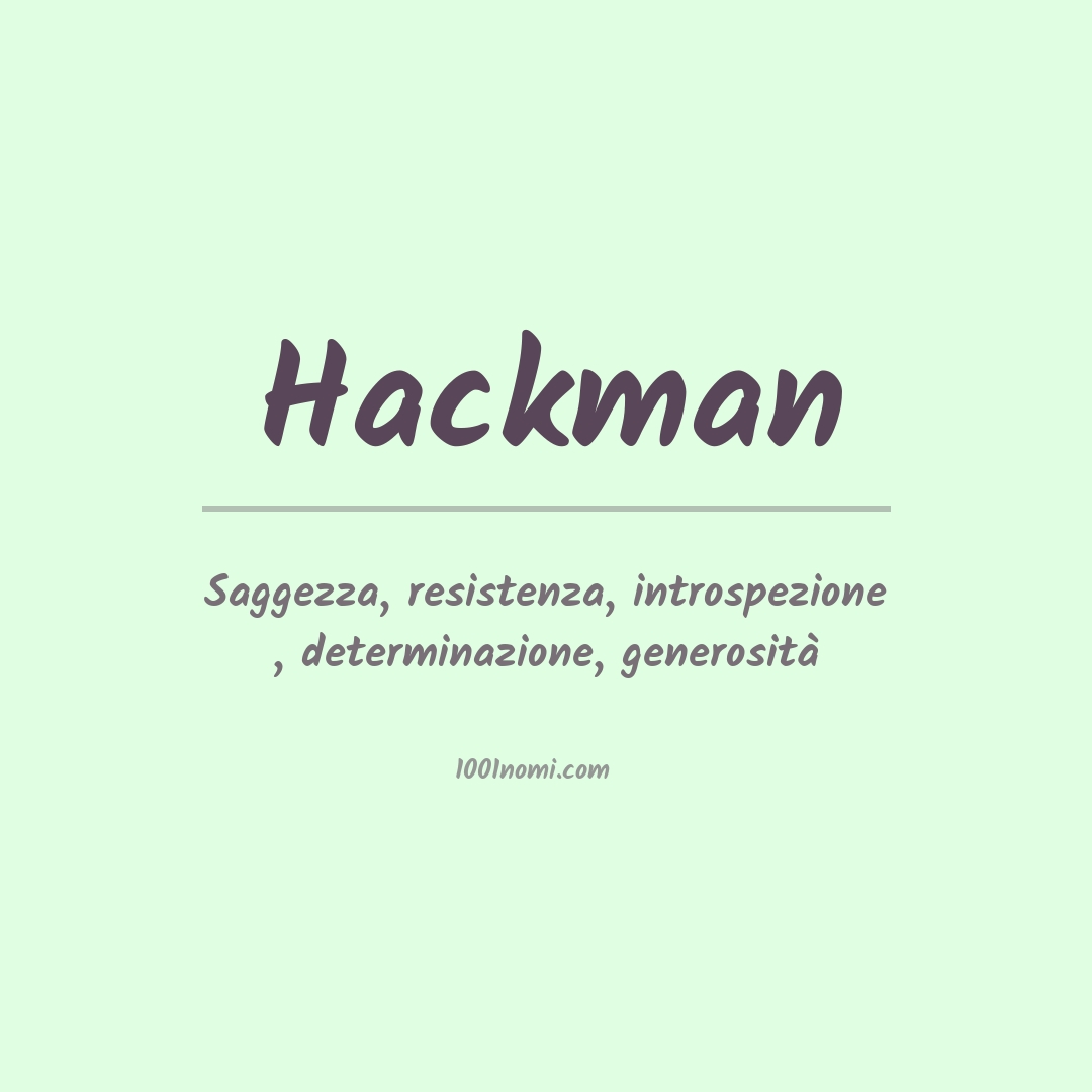 Significato del nome Hackman