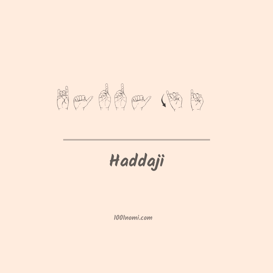 Haddaji nella lingua dei segni