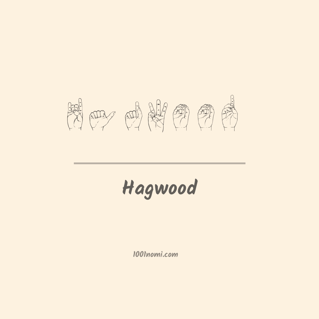 Hagwood nella lingua dei segni