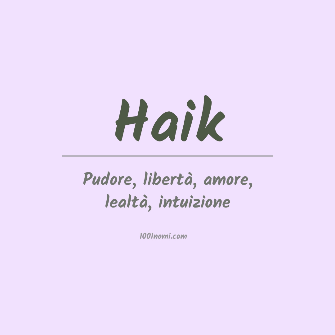 Significato del nome Haik