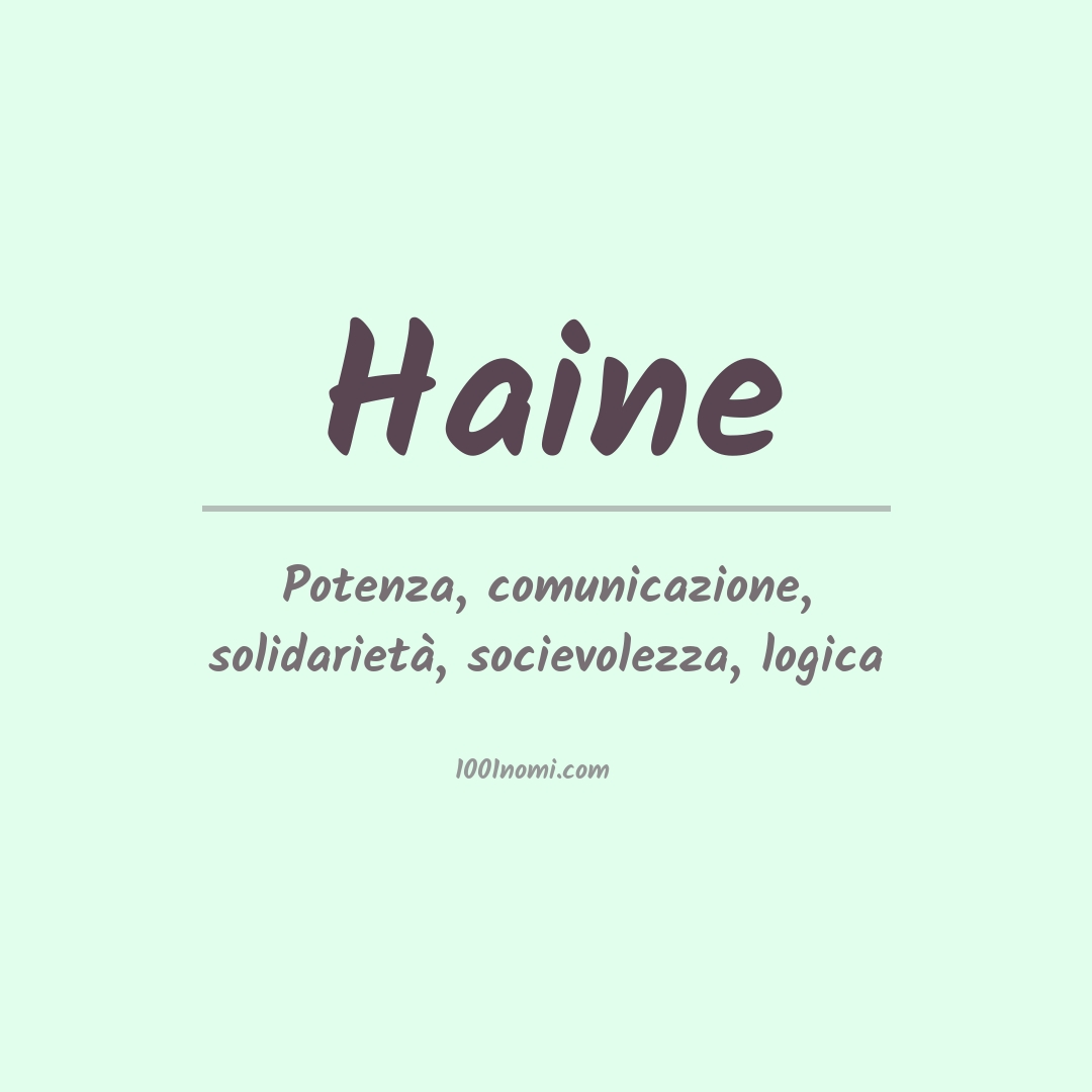 Significato del nome Haine Significato del nome Haine