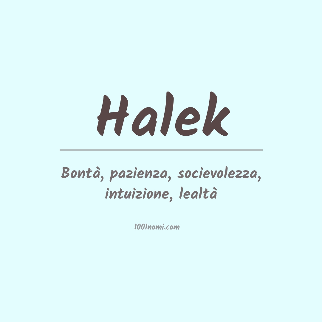 Significato del nome Halek