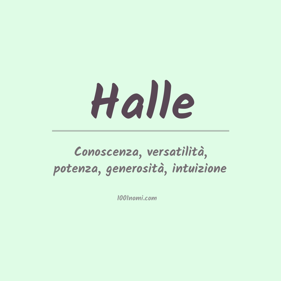 Significato del nome Halle